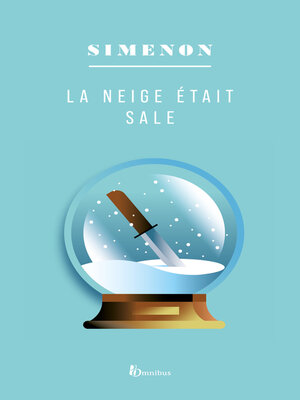 cover image of LA NEIGE ETAIT SALE